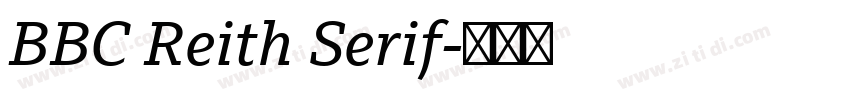 BBC Reith Serif字体转换 BBC Reith Serif字体转换